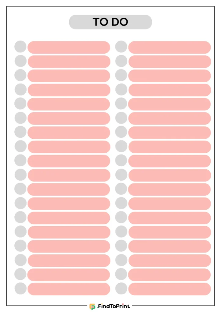 Free printable to-do list template featuring two columns of pink task lines with gray circular markers, labeled 'TO DO' at the top. Simple and clean design for organizing tasks efficiently. Perfect for personal or professional task management.